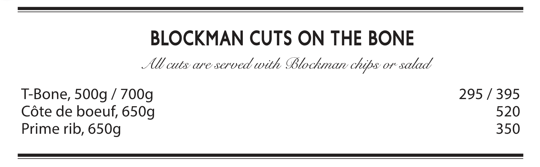 The Blockman Cuts on the Bone Menu 